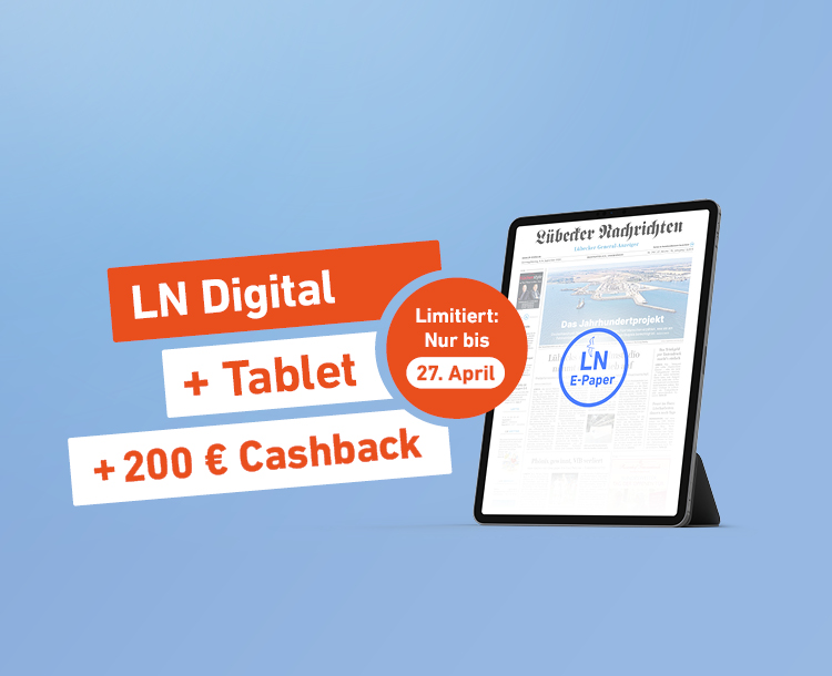 Einfach lesen. Mehr bekommen. LN Digital + Tablet + 200 € Cashback - Limitiert: Nur bis 27. April